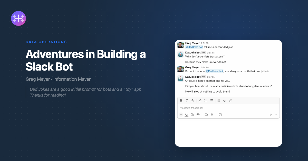 Adventures in Building a Slack Bot - Information Maven