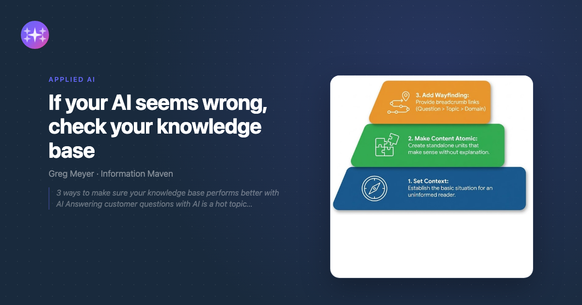 If your AI seems wrong, check your knowledge base - Information Maven