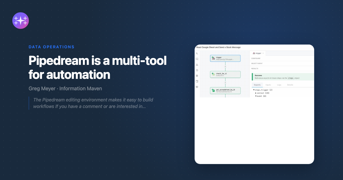 Pipedream is a multi-tool for automation - Information Maven