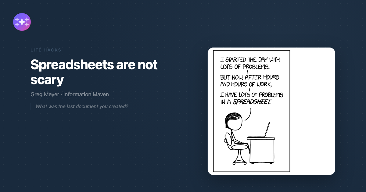 Spreadsheets are not scary - Information Maven