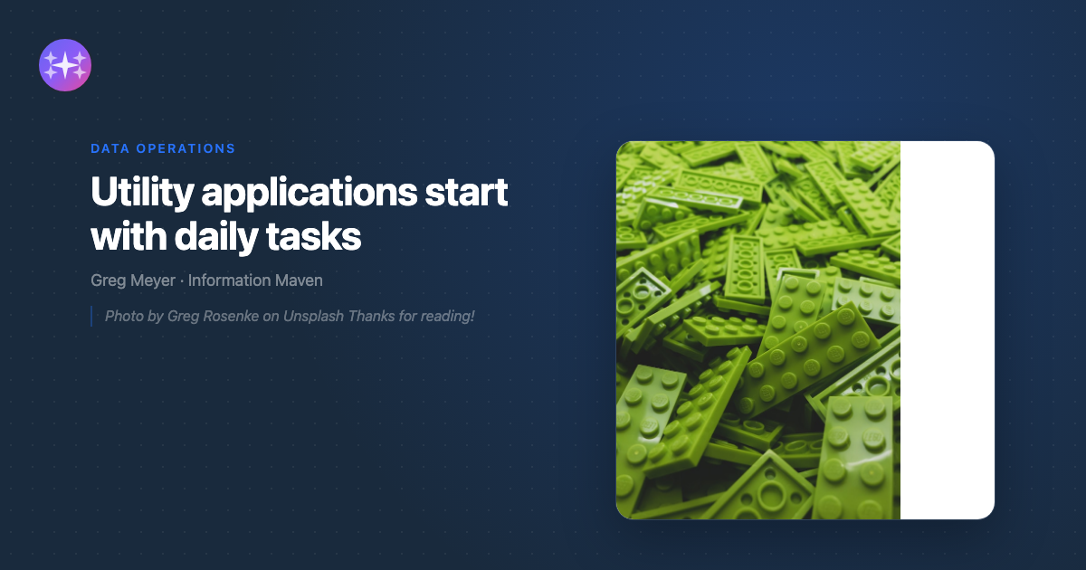 Utility applications start with daily tasks - Information Maven